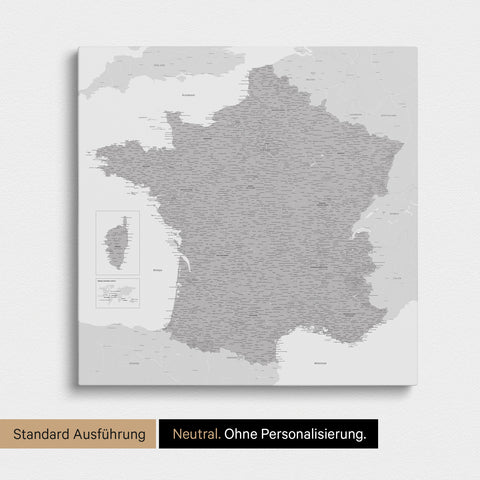 Neutrale Standard Ausführung der detaillierten Frankreich-Karte als Pinnwand Leinwand in Hellgrau ohne Personalisierung