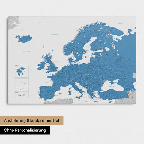Neutrale Standard Ausführung der detaillierten Europakarte als Pinnwand Leinwand in Blau ohne Personalisierung