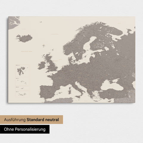 Neutrale Standard Ausführung der detaillierten Europakarte als Pinnwand Leinwand in Warmgray (Braun-Grau) ohne Personalisierung