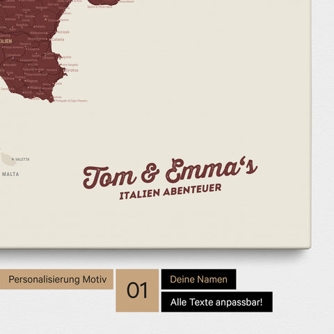 Landkarte von Italien als Pinnwand Leinwand in Bordeaux Rot mit Personalisierung und Namen in einer modernen Schreibschrift