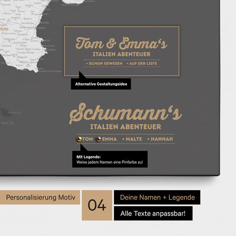 Italien-Karte als Leinwand in Dunkelgrau mit Personalisierung als Logo mit Familiennamen und Legende für Orte, die man bereits besucht hat und noch besuchen möchte