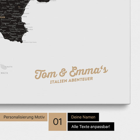 Landkarte von Italien als Pinnwand Leinwand in Light Black mit Personalisierung und Namen in einer modernen Schreibschrift