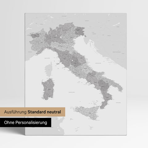 Neutrale Standard Ausführung der detaillierten Italien-Karte als Pinnwand Leinwand in Multicolor Grau ohne Personalisierung