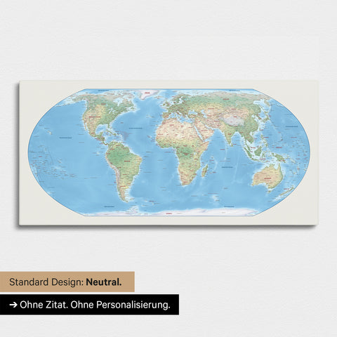 Neutrale und schlichte Ausführung einer physischen Weltkarte in der Equal-Earth-Projektion als Pinn-Leinwand in Multicolor Terra ohne Personalisierung