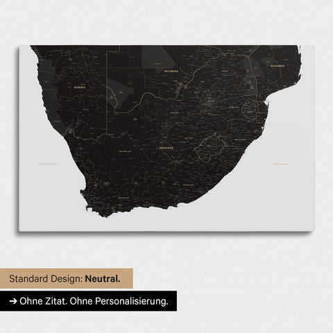 Neutrale und schlichte Standard-Ausführung einer Südafrika-Karte als Pinn-Leinwand in Light Black