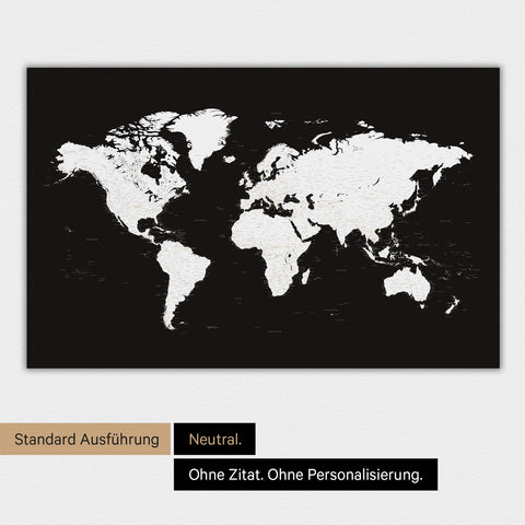 Neutrale und schlichte Ausführung einer magnetischen Weltkarte in Schwarz-Weiss