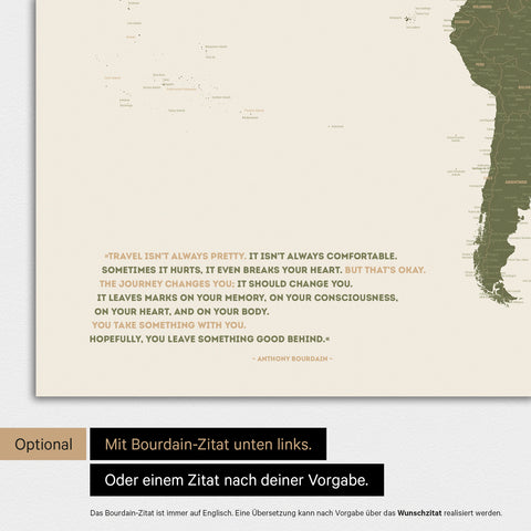 Carte du monde en couleur Olive Green avec une citation imprimée d'Anthony Bourdain, qui peut être remplacée par n'importe quelle autre citation lors d'une personnalisation